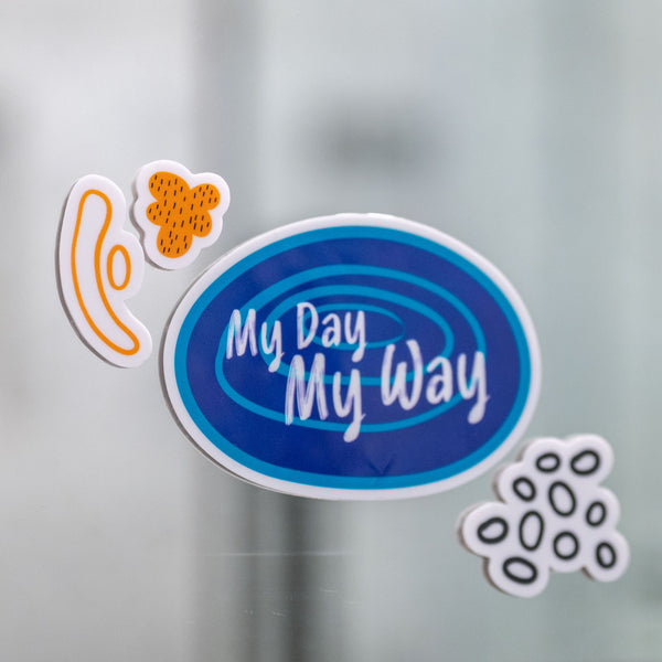 "My Way" Positive Affirmation Clings